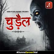 Podcast Chudail - A Horror Audio Talkie | Audio Pitara Originals