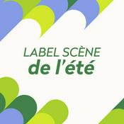Podcast Label Scène de l'été ‐ RTS Option Musique