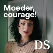 Podcast Lara Taveirne - Moeder, courage!