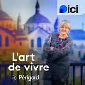 Podcast L'art de vivre en Périgord