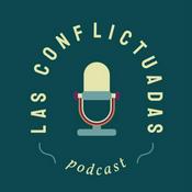 Podcast Las Conflictuadas