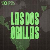 Podcast Las dos orillas