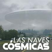 Podcast Las Naves Cósmicas