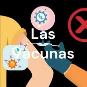 Podcast Las Vacunas