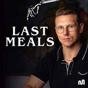Podcast Last Meals