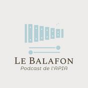 Podcast Le Balafon | Le Podcast de l'APIA