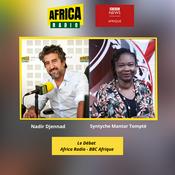 Podcast Le débat BBC Afrique - Africa Radio