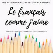 Podcast Le français comme j'aime