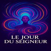 Podcast Le Jour du Seigneur
