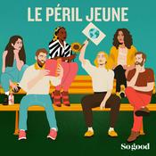 Podcast Le péril jeune
