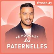 Podcast Le podcast des Paternelles