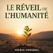 Podcast Le réveil de l'Humanité
