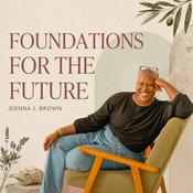 Foundations for the Future