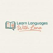 Podcast Learn Languages With Lena
