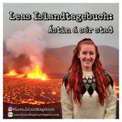 Podcast Leas Islandtagebuch: Ástin á sér stað