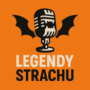 Podcast Legendy strachu