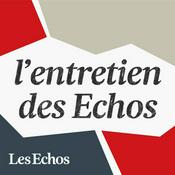 Podcast L'Entretien des Echos