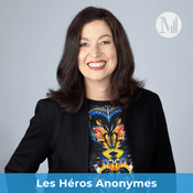 Podcast Les Héros Anonymes