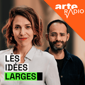 Podcast Les idées larges