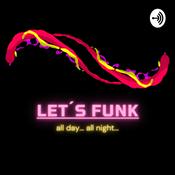 Podcast Let’s Funk!