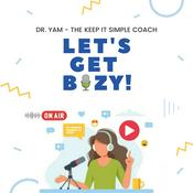 Podcast Let’s Get Bizy: Practical Coaching for Aspiring and New Solopreneurs, Freelancers and Coaches