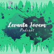 Podcast Levanta Jovem Podcast