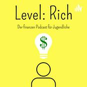 Podcast Level Rich: Der Finanz-Podcast für Jugendliche