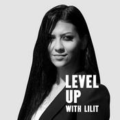 Podcast Level Up with Lilit