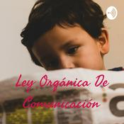 Podcast Ley Orgánica De Comunicación