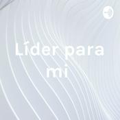 Podcast Líder para mi