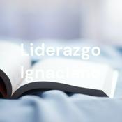 Podcast Liderazgo Ignaciano
