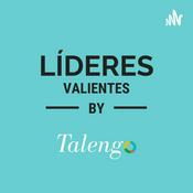 Podcast Líderes Valientes - Talengo