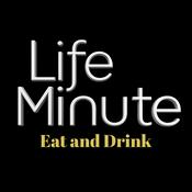 Podcast LifeMinute Podcast: Eat and Drink