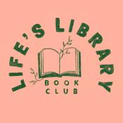 Podcast Life's Library