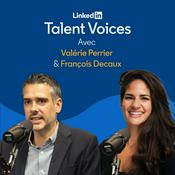 Podcast LinkedIn Talent Voices