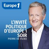 Podcast L'invité politique d'Europe 1 Soir