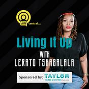 Podcast Living It Up with Lerato