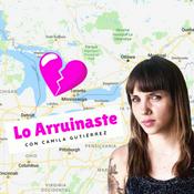 Podcast Lo Arruinaste