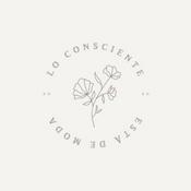 Podcast Lo Consciente está de Moda