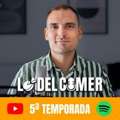 Podcast Lo del Comer - Ciencia y Tecnología de Alimentos