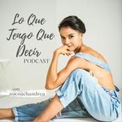 Podcast Lo Que Tengo Que Decir