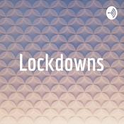 Podcast Lockdowns