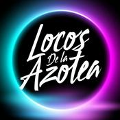 Podcast Locos De La Azotea