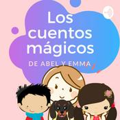 Podcast Los cuentos mágicos de Abel y Emma