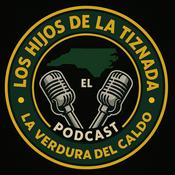 Podcast Los Hijos De La Tiznada El Poscast.