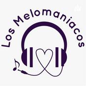 Podcast Los Melomaniacos