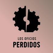 Podcast Los oficios perdidos