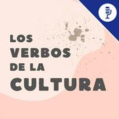 Podcast Los verbos de la cultura