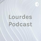 Podcast Lourdes Podcast