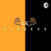 Podcast LR FITNESS